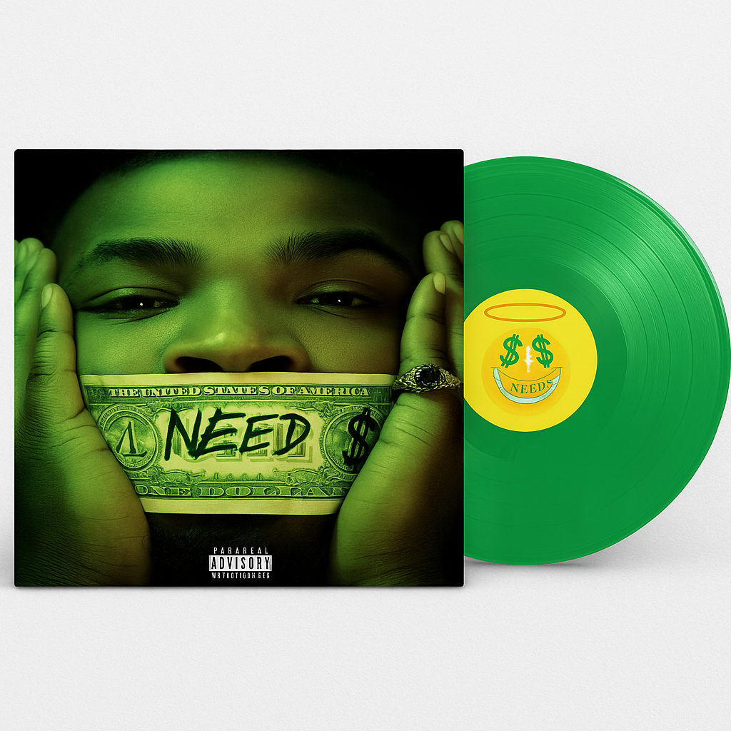 *PRE_ORDER* I Need $ – Limited Edition Vinyl